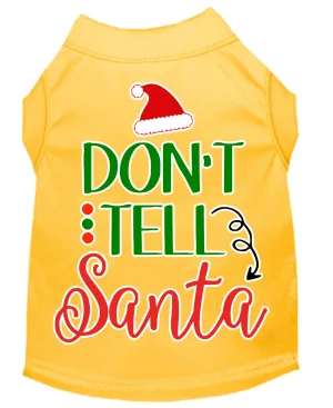 Don't Tell Santa Screen Print Dog Shirt Yellow Xxl